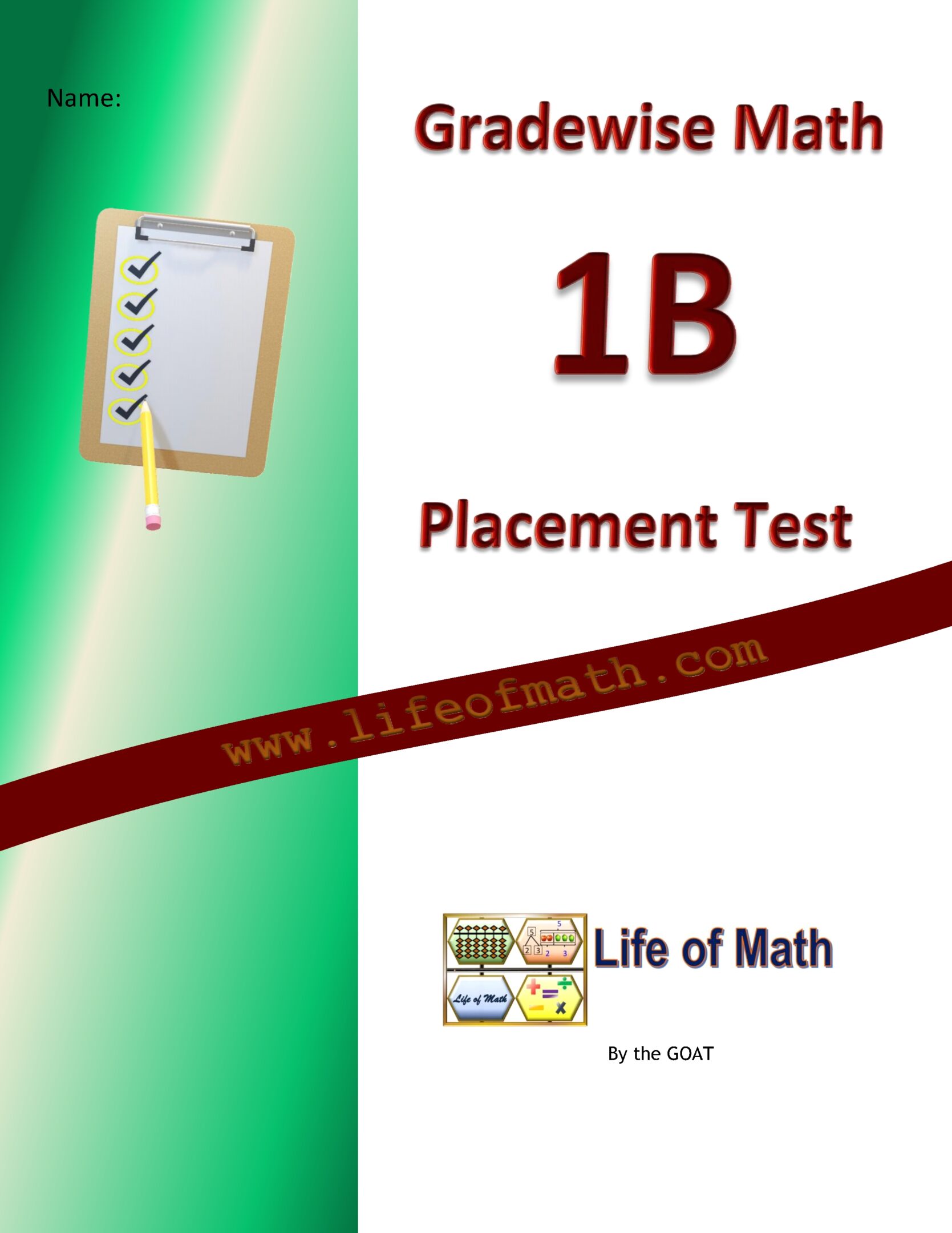 Cover page of a Grade 1B Math Placement Test from Life of Math, featuring a checklist graphic and blank name field.