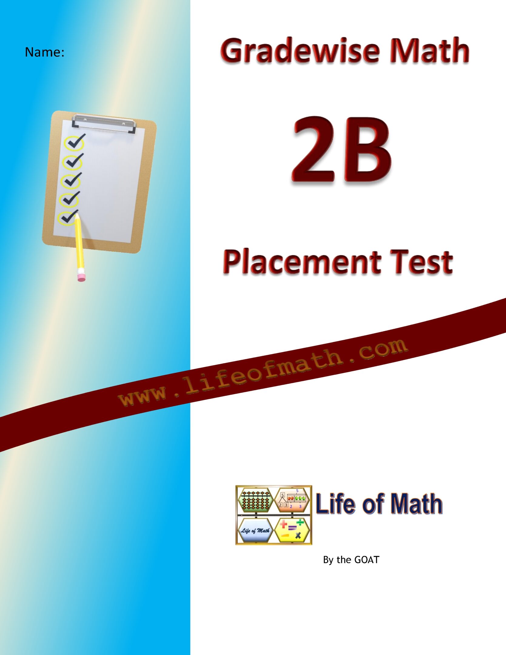Cover page of a "Gradewise Math 2B Placement Test" by Life of Math, with a checklist graphic and website URL www.lifeofmath.com.
