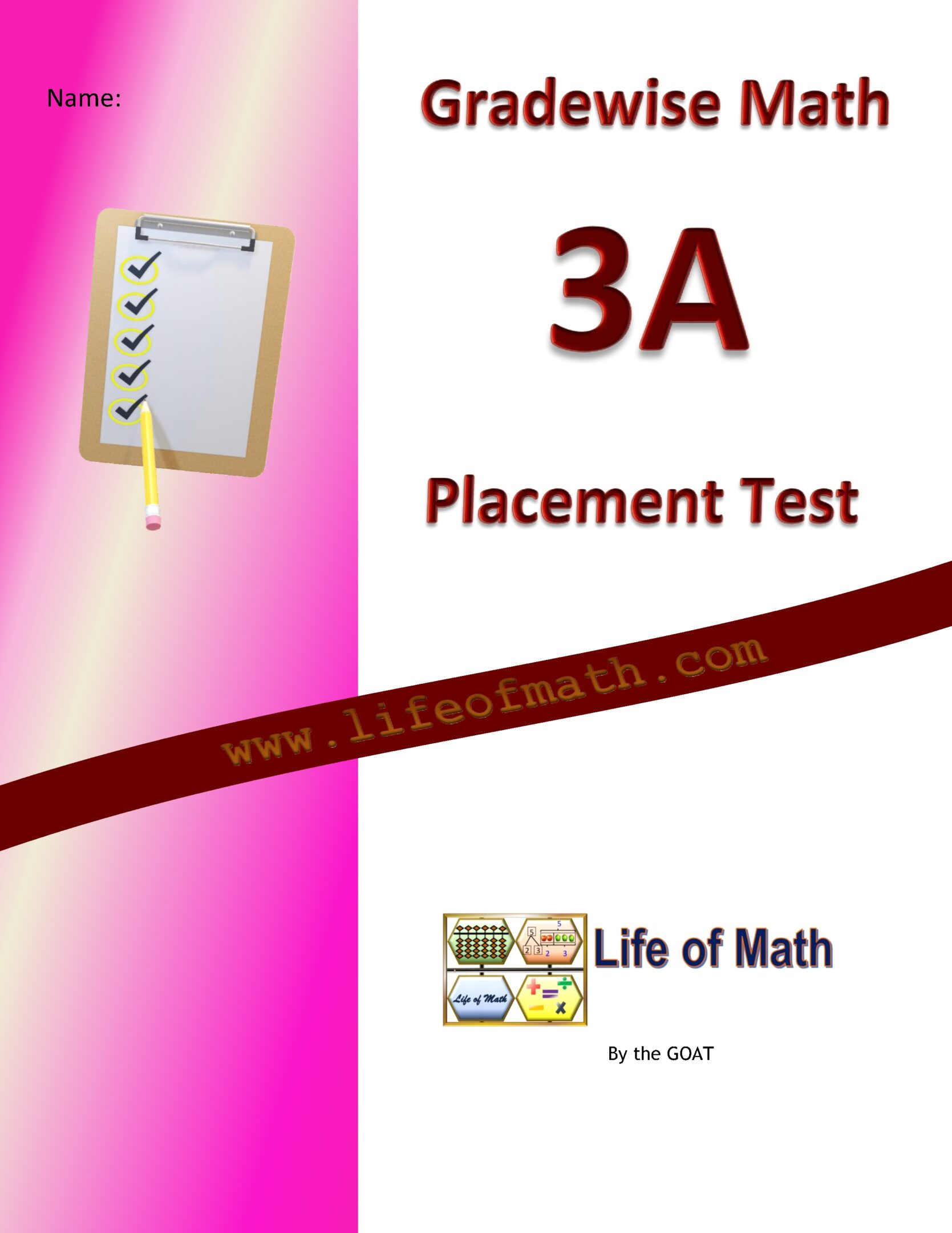 Cover page of a Gradewise Math 3A Placement Test booklet from Life of Math, featuring a checklist graphic and space for a student’s name.