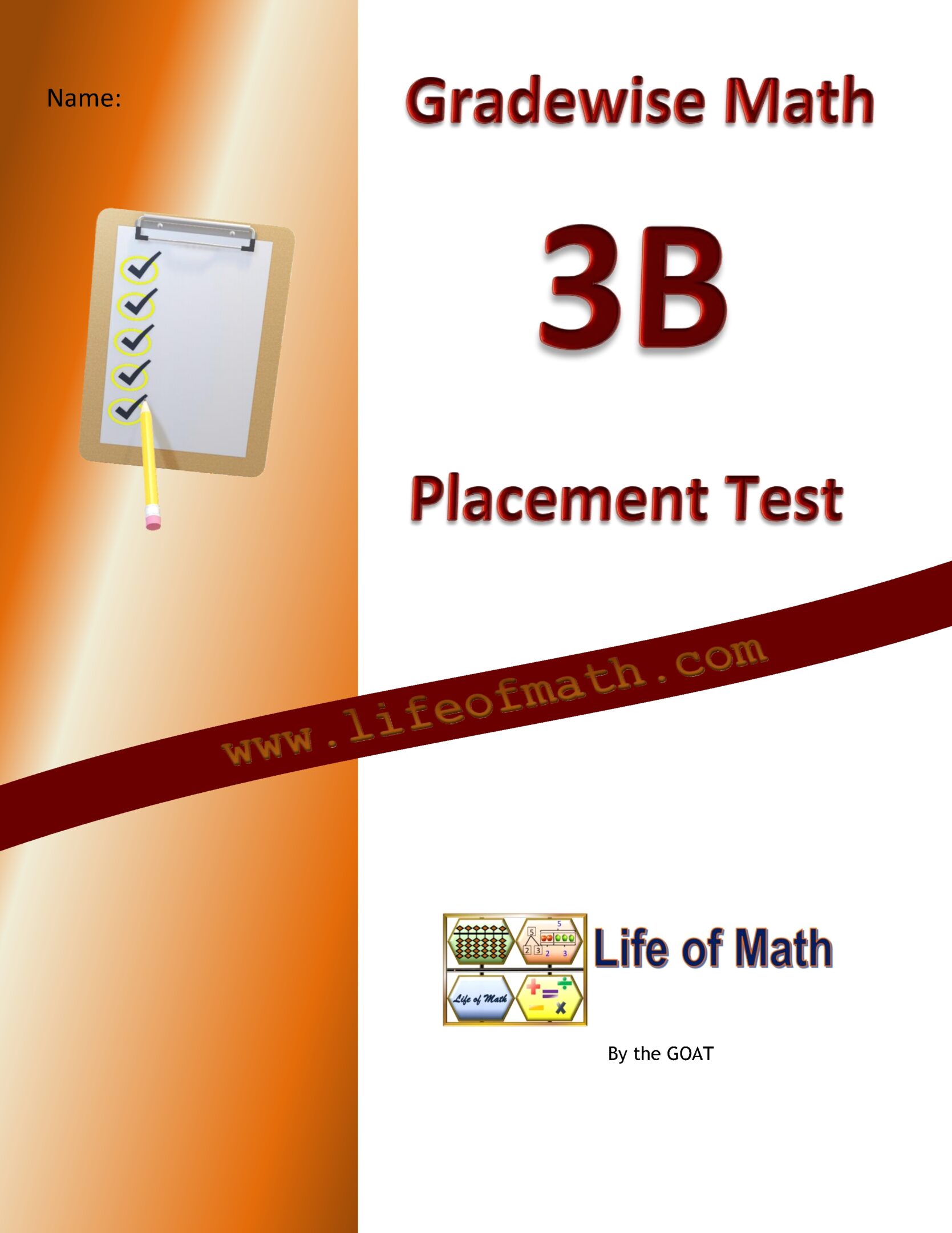 Cover page of a Gradewise Math 3B Placement Test from Life of Math, featuring a checklist clipboard graphic and spaces for a name.