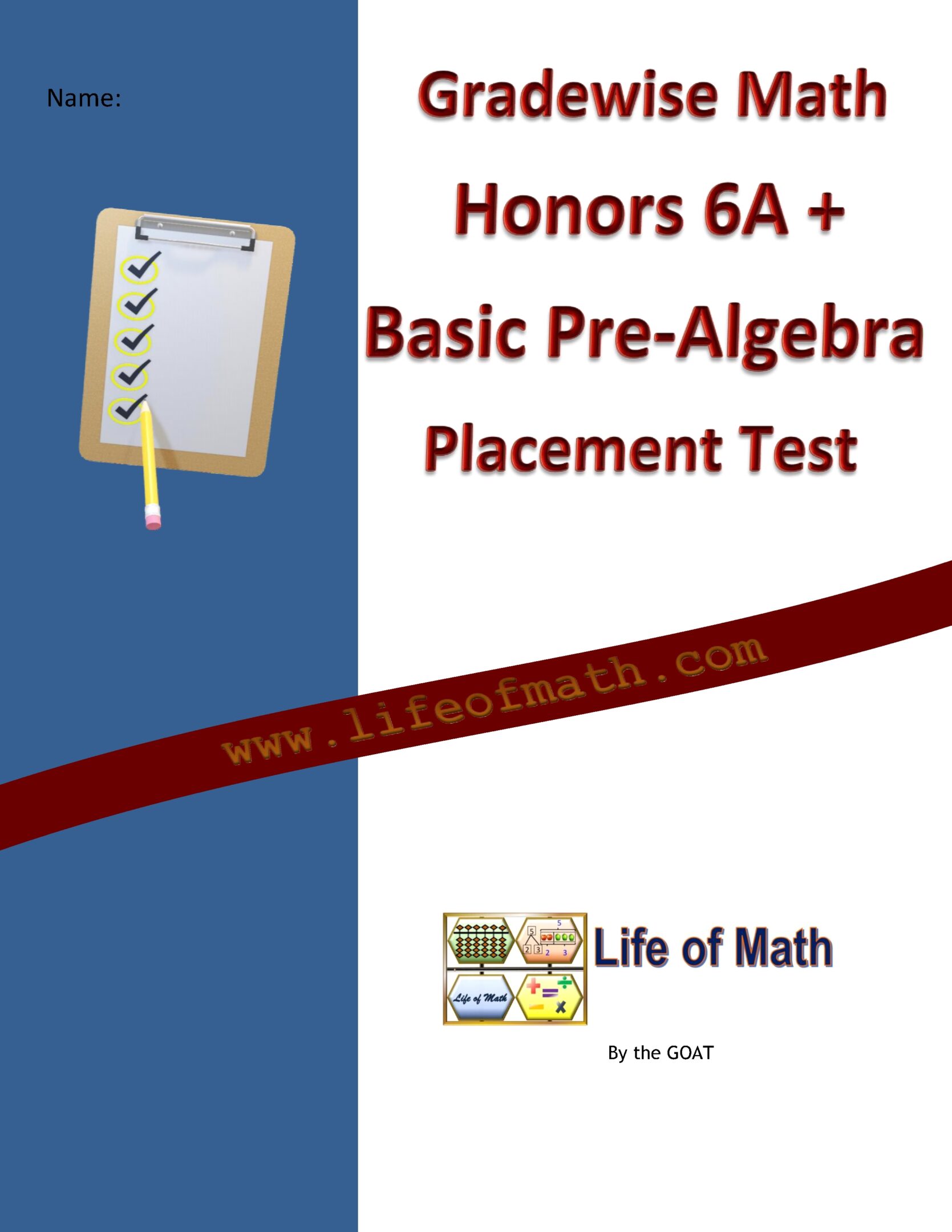 Cover page of a math placement test titled "Gradewise Math Honors 6A + Basic Pre-Algebra Placement Test" by Life of Math, featuring a checklist graphic.