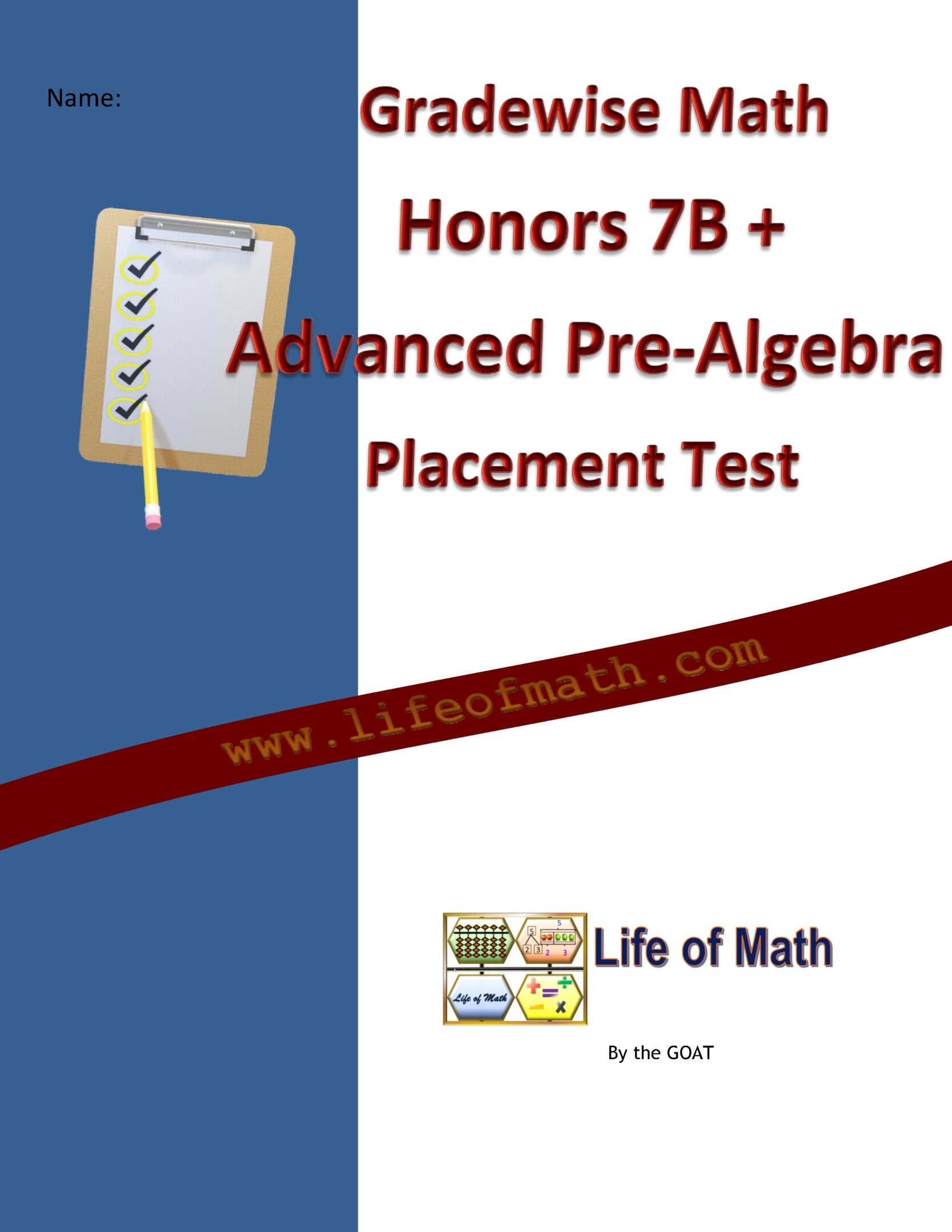 Cover page of a math placement test titled "Gradewise Math Honors 7B + Advanced Pre-Algebra Placement Test" by Life of Math, featuring a clipboard with a checklist and pencil.