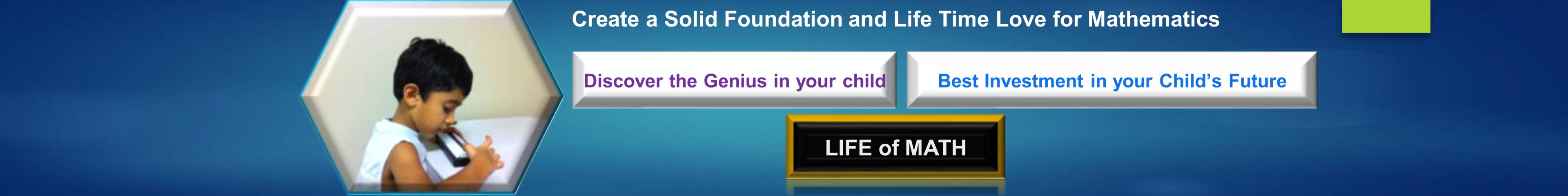 A young child writes in a notebook, with text above promoting a solid math foundation and investment in a child's future.